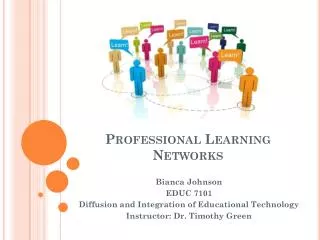 Professional Learning Networks