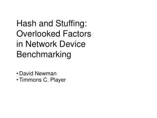 Hash and Stuffing: Overlooked Factors in Network Device Benchmarking