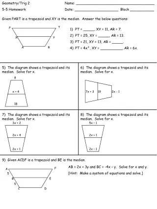 Given PART is a trapezoid and XY is the median. Answer the below questions: