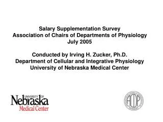 Salary Supplementation Survey Association of Chairs of Departments of Physiology July 2005
