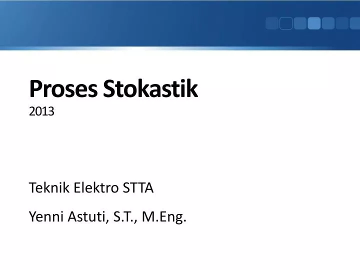 proses stokastik 2013