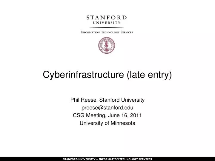 cyberinfrastructure late entry
