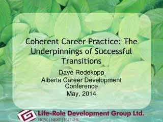 Coherent Career Practice: The Underpinnings of Successful Transitions