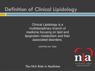 Definition of Clinical Lipidology