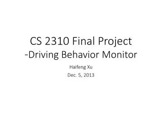 CS 2310 Final Project - Driving Behavior Monitor