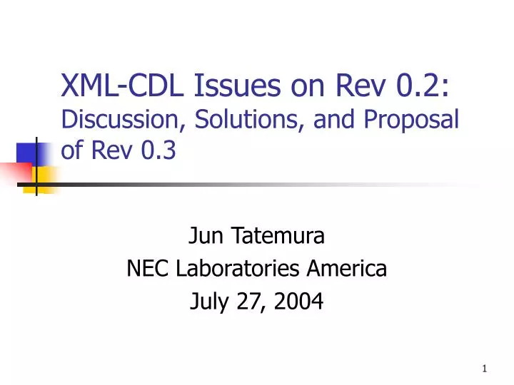 xml cdl issues on rev 0 2 discussion solutions and proposal of rev 0 3