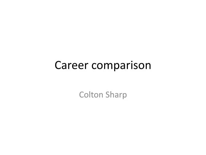 career comparison