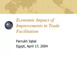 Economic Impact of Improvements in Trade Facilitation