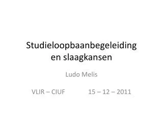 studieloopbaanbegeleiding en slaagkansen
