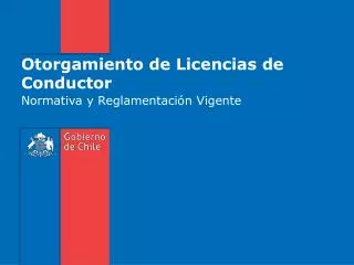 otorgamiento de licencias de conductor
