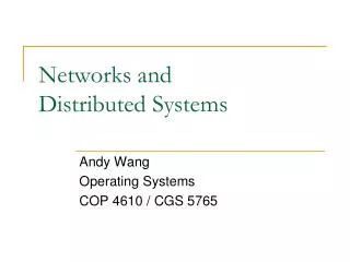 Networks and Distributed Systems