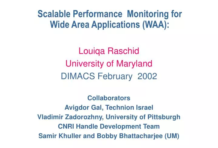 scalable performance monitoring for wide area applications waa