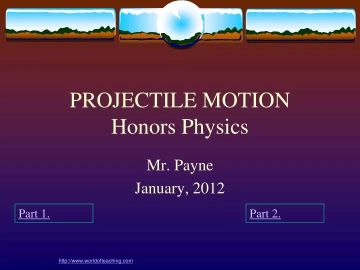 projectile motion honors physics