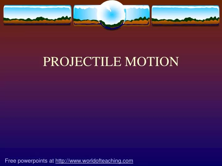 projectile motion