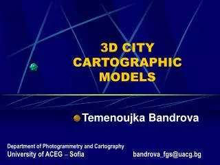 3D CITY CARTOGRAPHIC MODELS