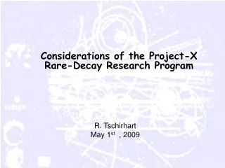 Considerations of the Project-X Rare-Decay Research Program