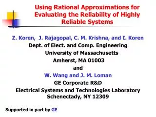 Using Rational Approximations for Evaluating the Reliability of Highly Reliable Systems