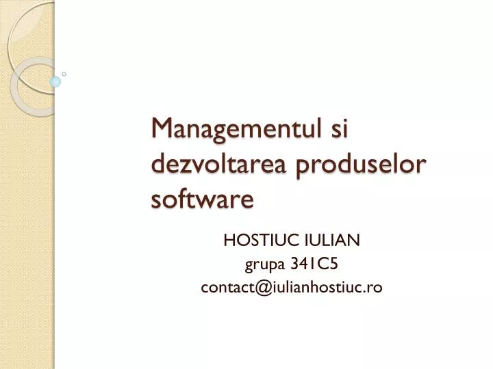 managementul si dezvoltarea pro duselor software