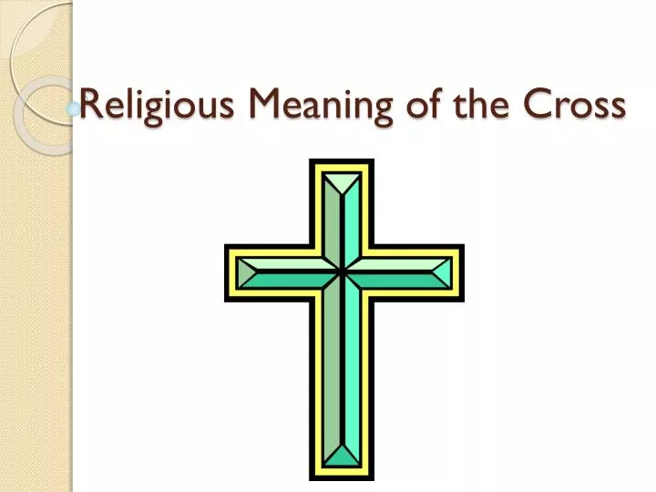 religious meaning of the cross
