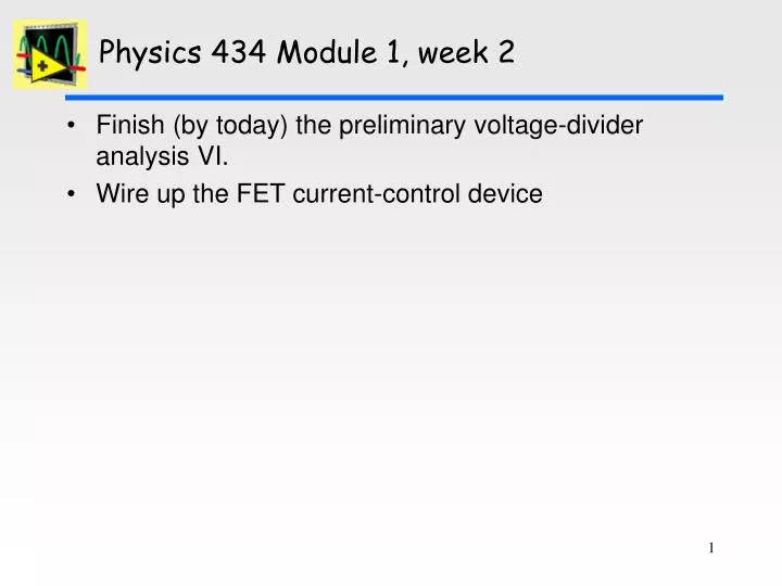 physics 434 module 1 week 2