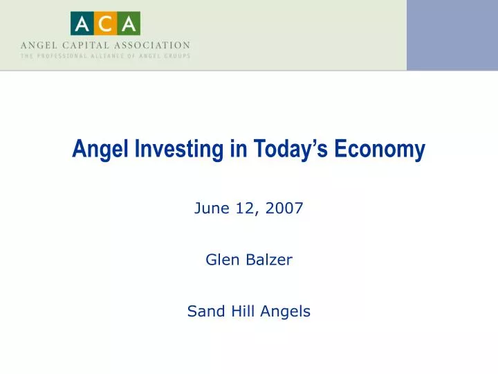 angel investing in today s economy