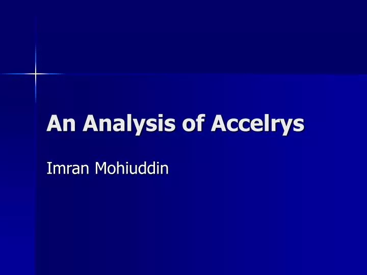 an analysis of accelrys