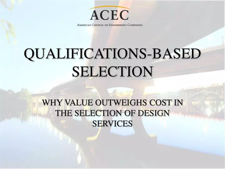 qualifications based selection