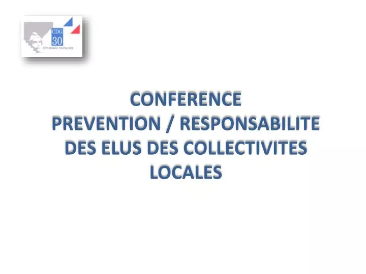 conference prevention responsabilite des elus des collectivites locales