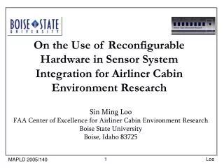 Sin Ming Loo FAA Center of Excellence for Airliner Cabin Environment Research