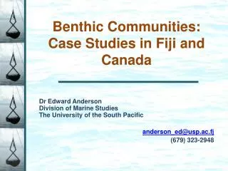 Benthic Communities: Case Studies in Fiji and Canada