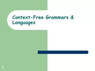 Context-Free Grammars &amp; Languages