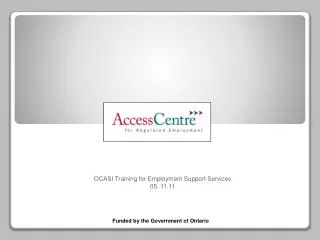 OCASI Training for Employment Support Services 05. 11.11
