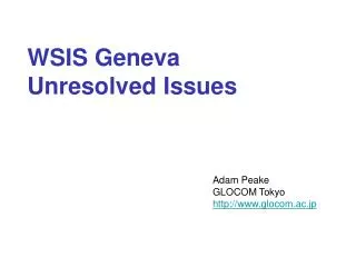 WSIS Geneva Unresolved Issues