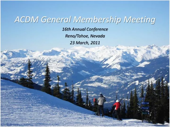 acdm general membership meeting