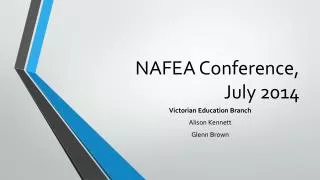 NAFEA Conference, July 2014