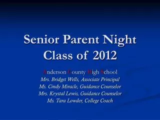 Senior Parent Night Class of 2012