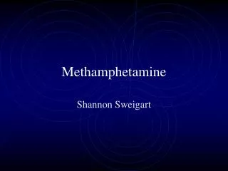 Methamphetamine