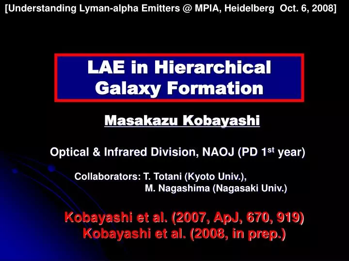 lae in hierarchical galaxy formation