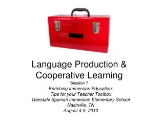 Language Production &amp; Cooperative Learning Session 7