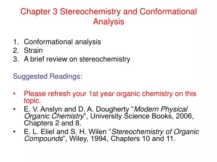 chapter 3 stereochemistry and conformational analysis
