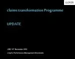 claims transformation Programme UPDATE - slide 1