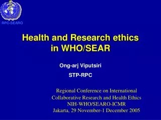 Health and Research ethics in WHO/SEAR