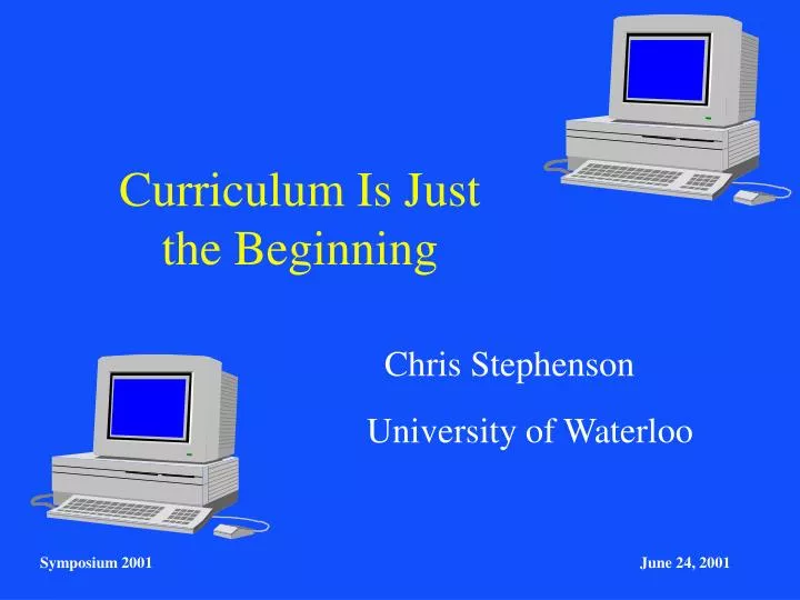 curriculum is just the beginning