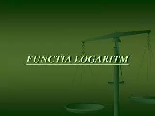 functia logaritm