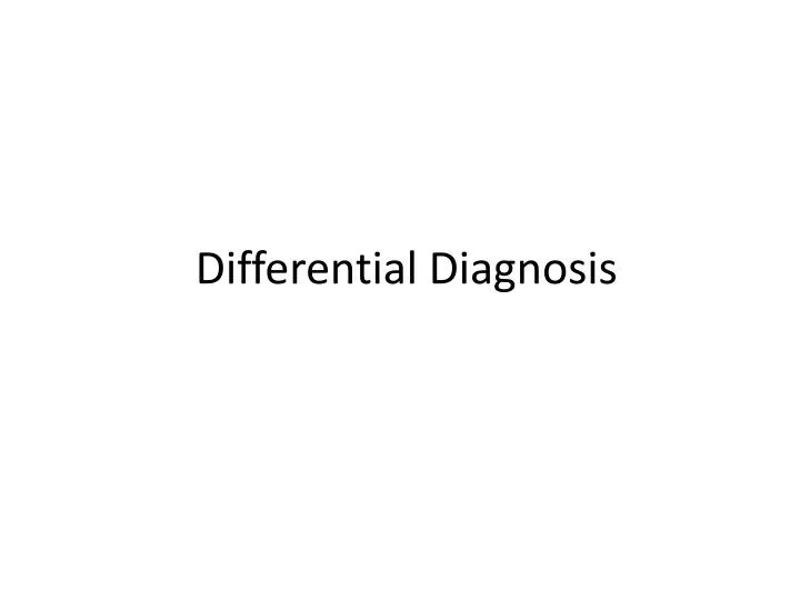 differential diagnosis