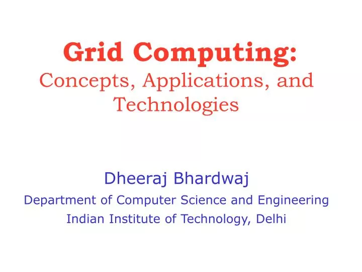 grid computing concepts applications and technologies