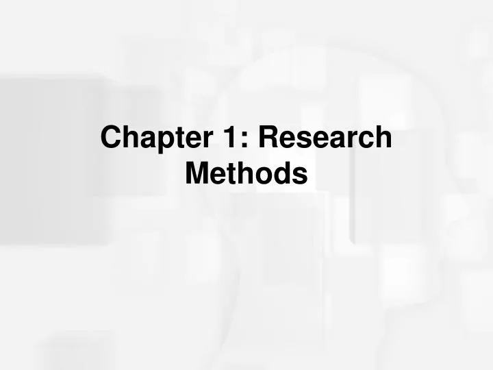 chapter 1 research methods