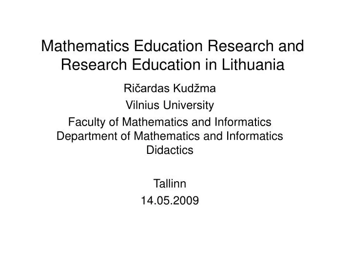 mathematics education research and research education in lithuania