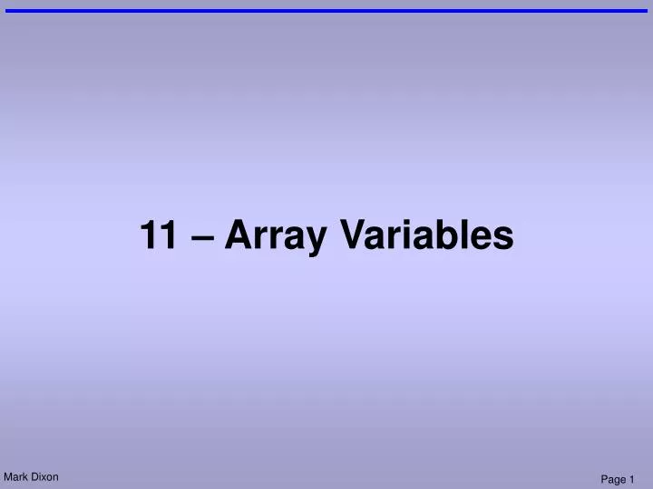 11 array variables