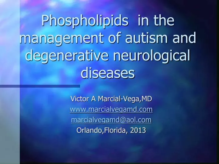 phospholipids in the management of autism and degenerative neurological diseases